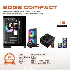 GAMEAGLE EDGE SİYAH COMPACT +80 BRONZE 750W POWER + 240MM SIVI SOĞUTMA + 3 ADET ARGB KUMANDALI AKVARYUM KASA SİYAH