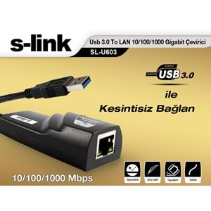 S-link SL-U603 Usb 3.0 To RJ45 10/100/1000Mbps Gigabit Ethernet Çevirici