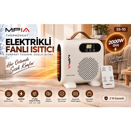 MPIA SS-10 THERMOHEAT 2000W Kumandalı Dijital Göstergeli Portatif Elektrikli Fanlı Isıtıcı