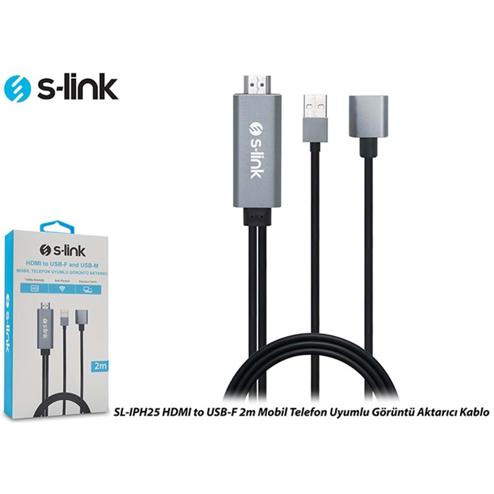 S-link SL-IPH25 HDMİ to USB-F 2m Mobil Telefon Uyumlu Görüntü Aktarıcı Kablo